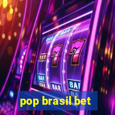 pop brasil bet